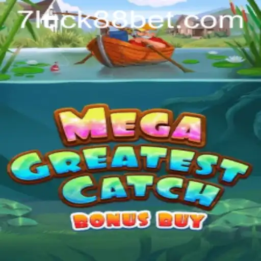Exploring the Thrills of MegaGreatestCatchBonusBuy on luck88bet